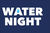   Waternight with waterwise and stormsaver     